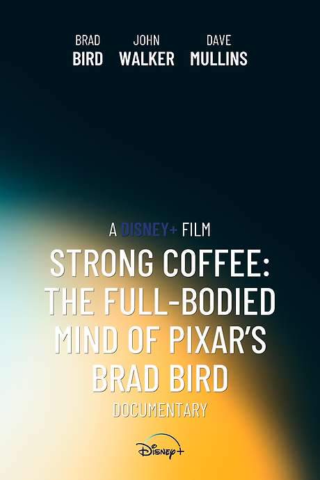 Strong Coffee: The Full-Bodied Mind of Pixar’s Brad Bird